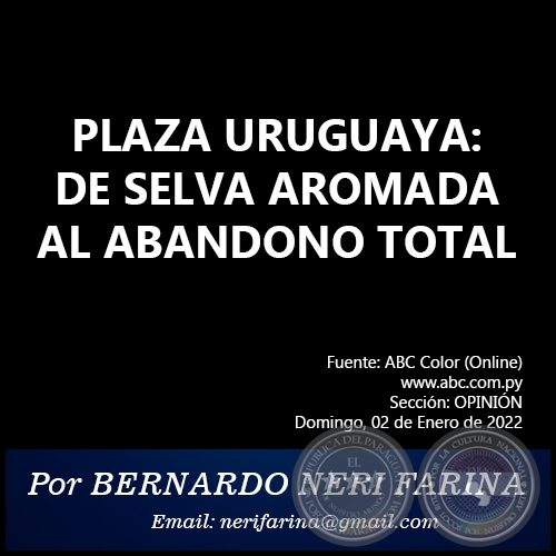 HUMBERTO, TOTAL Y ETERNAMENTE LIBRE - Por BERNARDO NERI FARINA - Jueves, 28 de Julio de 2022